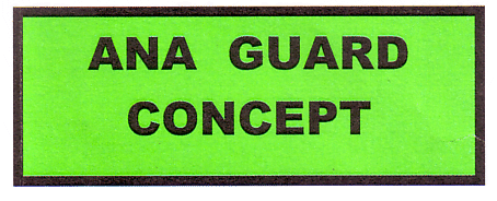 ANA GUARD CONCEPT