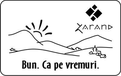 Zarand Bun. Ca pe vremuri.