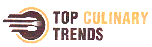TOP CULINARY TRENDS