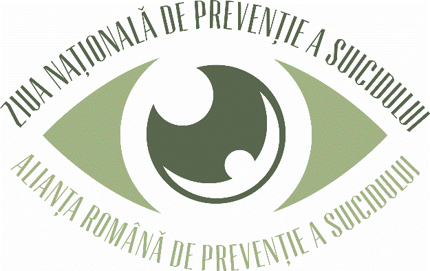 ZIUA NAŢIONALĂ DE PREVENŢIE A SUICIDULUI ALIANŢA ROMÂNĂ DE PREVENŢIE A SUICIDULUI
