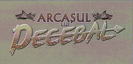 ARCAŞUL LUI DECEBAL