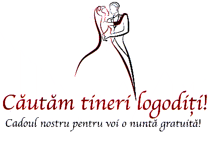 Căutăm tineri logodiţi! Cadoul nostru pentru voi o nuntă gratuită!