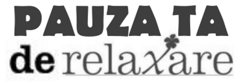 PAUZA TA de relaxare
