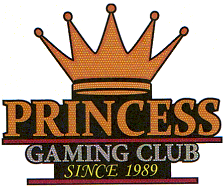 PRINCESS GAMING CLUB SINCE 1989