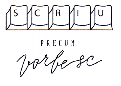 SCRIU PRECUM vorbesc