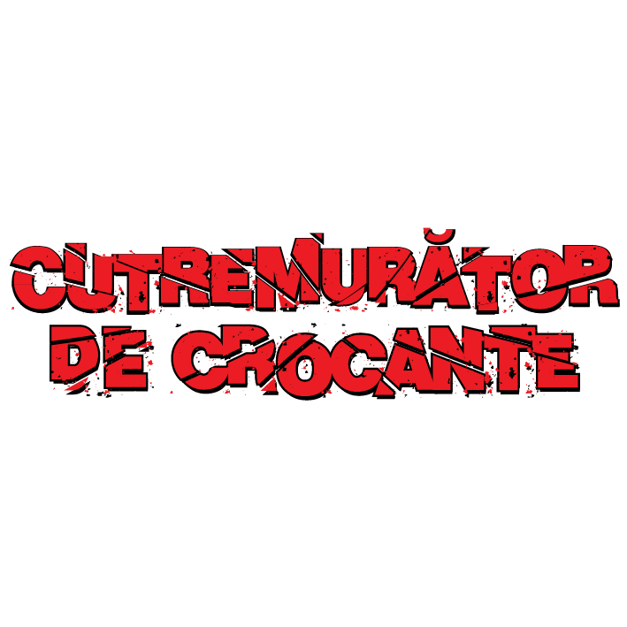 CUTREMURĂTOR DE CROCANTE