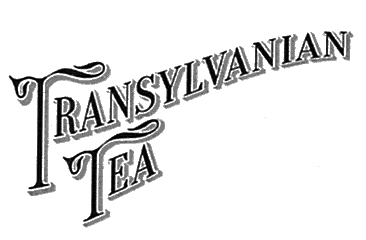 TRANSYLVANIAN TEA