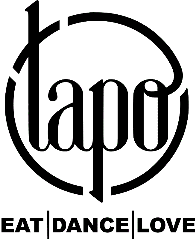tapo. EAT. DANCE. LOVE