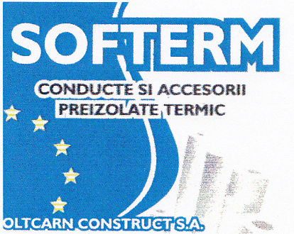 SOFTERM CONDUCTE SI ACCESORII PREIZOLATE TERMIC OLTCARN CONSTRUCT S.A.