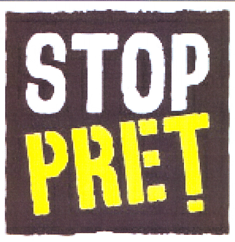 STOP PRET