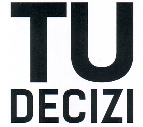 TU DECIZI