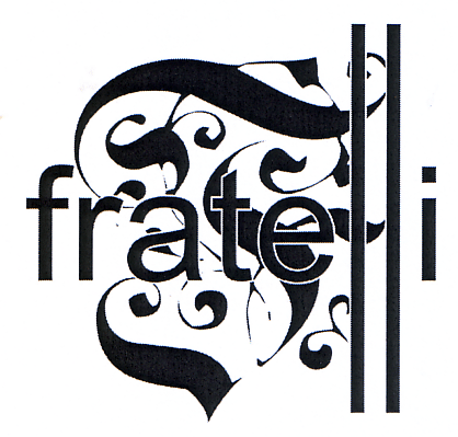 FRATELLI