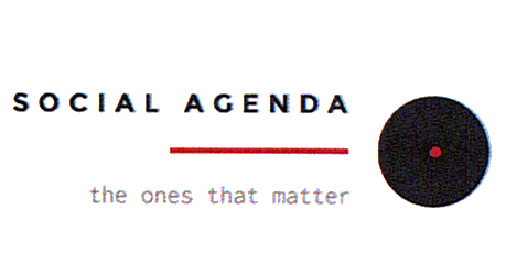 SOCIAL AGENDA the ones that matter