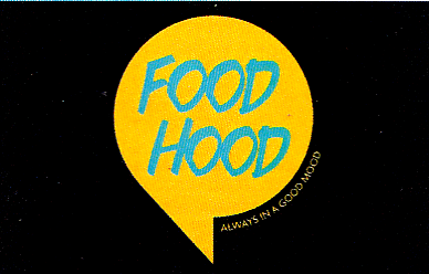 FOOD HOOD ALLWAYS IN A GOOD MOOD