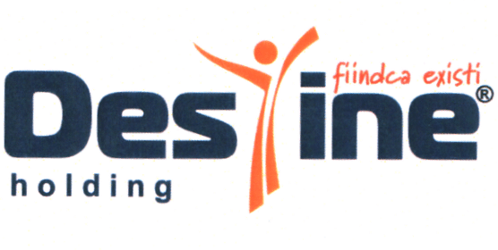 Destine holding fiindca existi