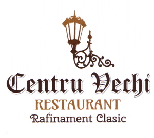 Centru Vechi RESTAURANT Rafinament Clasic