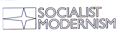 SOCIALIST MODERNISM