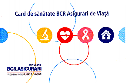 Card de sănătate BCR Asigurări de Viaţă BCR ASIGURARI DE VIATA VIENNA INSURANCE GROUP