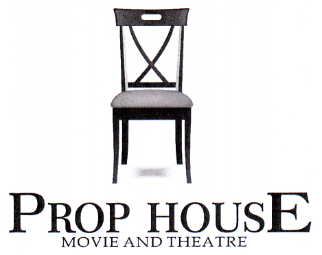 PROP HOUSE MOVIE AND THEATRE