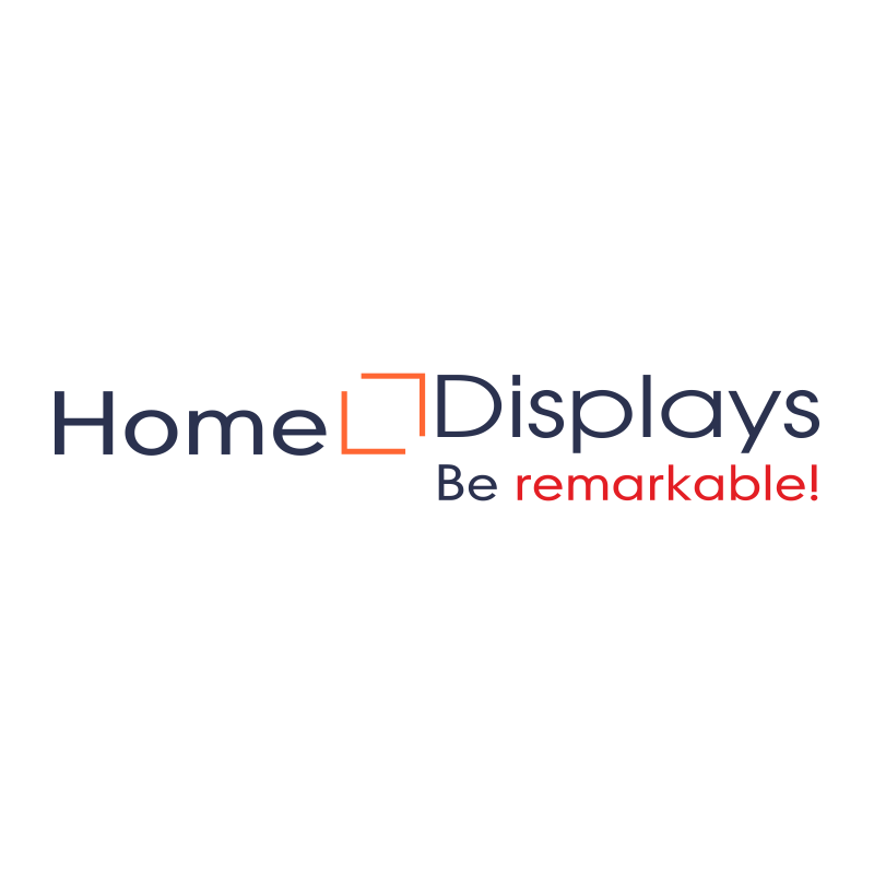 Home Displays Be remarkable!