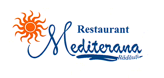 RESTAURANT MEDITERANA Rădăuţi