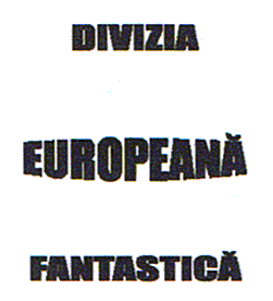DIVIZIA EUROPEANĂ FANTASTICĂ