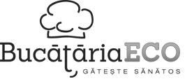Bucătăria ECO GĂTEŞTE SĂNĂTOS