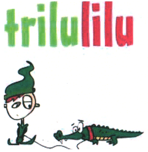 trilulilu