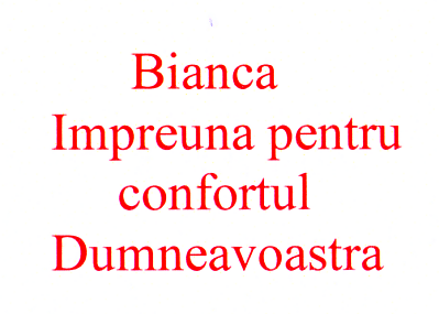 Bianca Impreuna pentru confortul Dumneavoastra