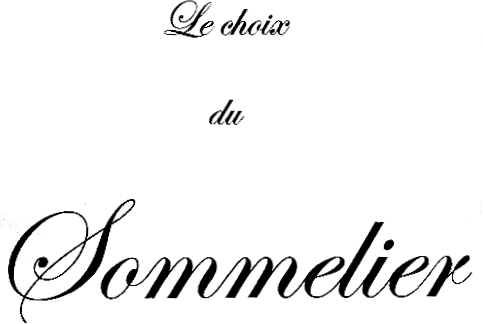 Le choix du Sommelier