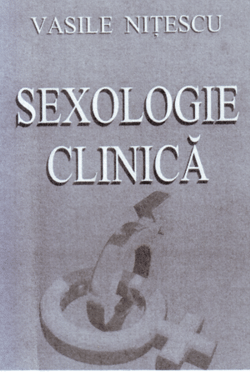 VASILE NITESCU- SEXOLOGIE CLINICĂ