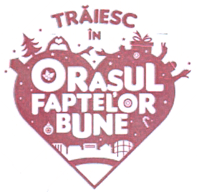 TRĂIESC ÎN ORAŞUL FAPTELOR BUNE