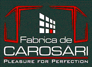 Fabrica de CAROSĂRI; Pleasure for perfection