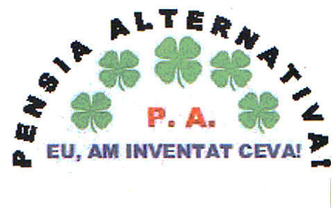 PENSIA ALTERNATIVA! P.A. EU, AM INVENTAT CEVA!