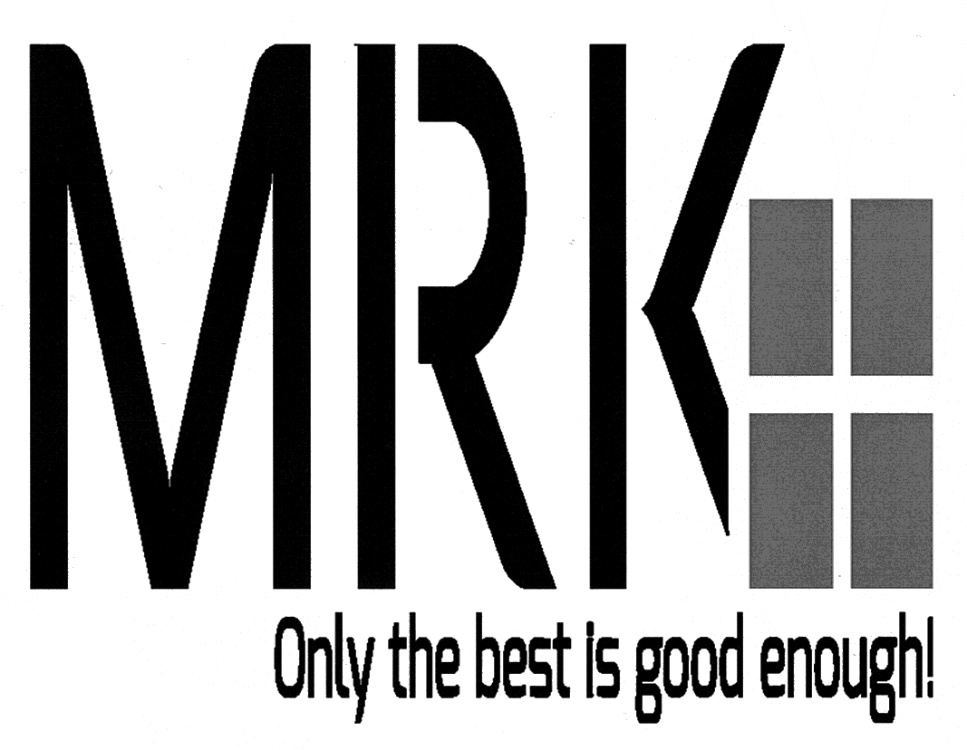 MRK Only the best is good enough!