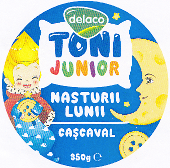 delaco TONI JUNIOR NASTURII LUNII CAŞCAVAL