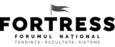 FORTRESS FORUMUL NAŢIONAL Tendinţe Rezultate Sisteme