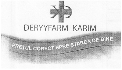 DERYYFARM KARIM PREŢUL CORECT SPRE STAREA DE BINE