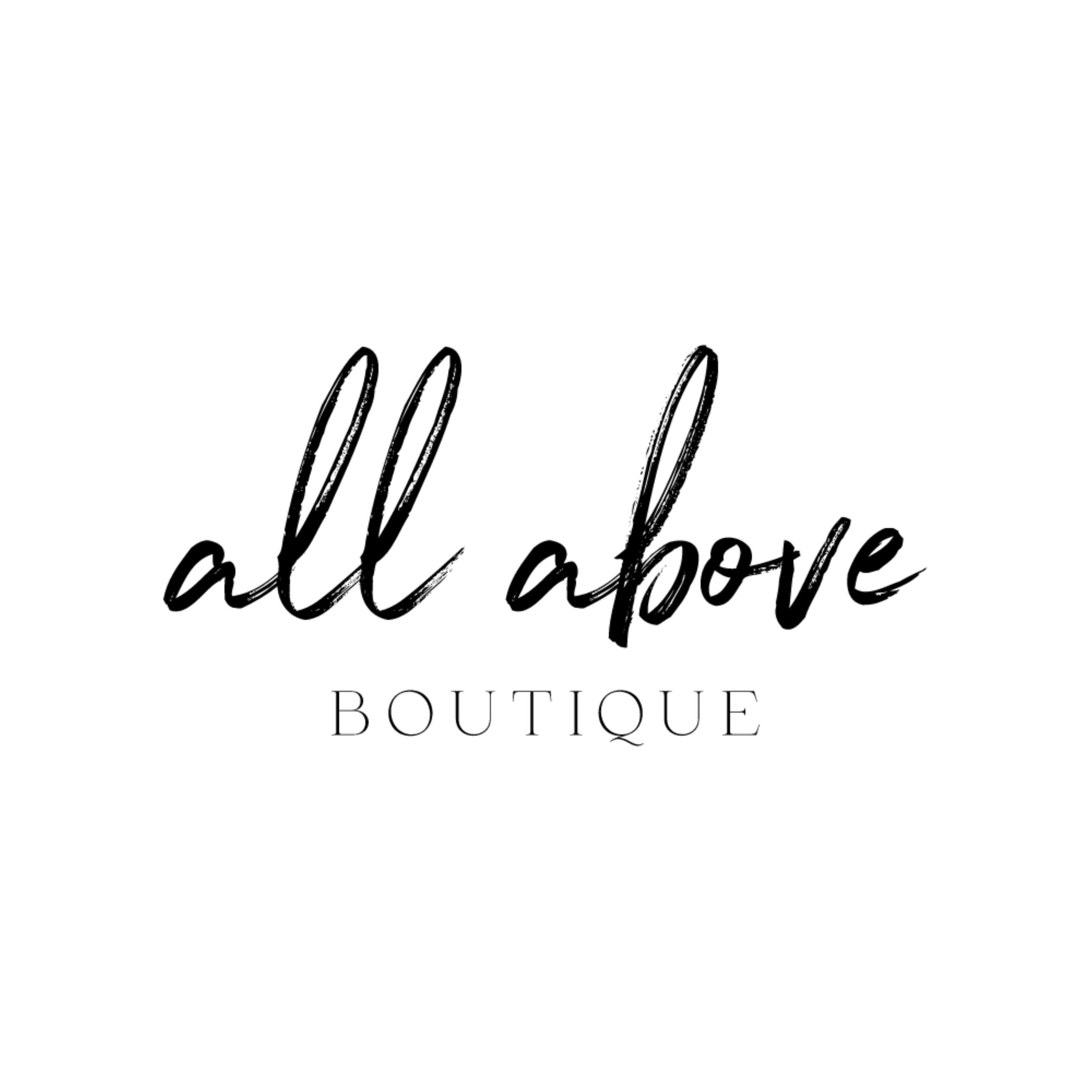 all above BOUTIQUE