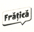 FRĂȚICĂ