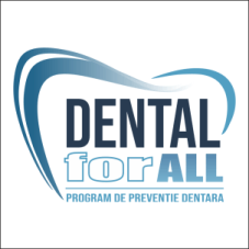 DENTAL for ALL PROGRAM DE PREVENTIE DENTARA