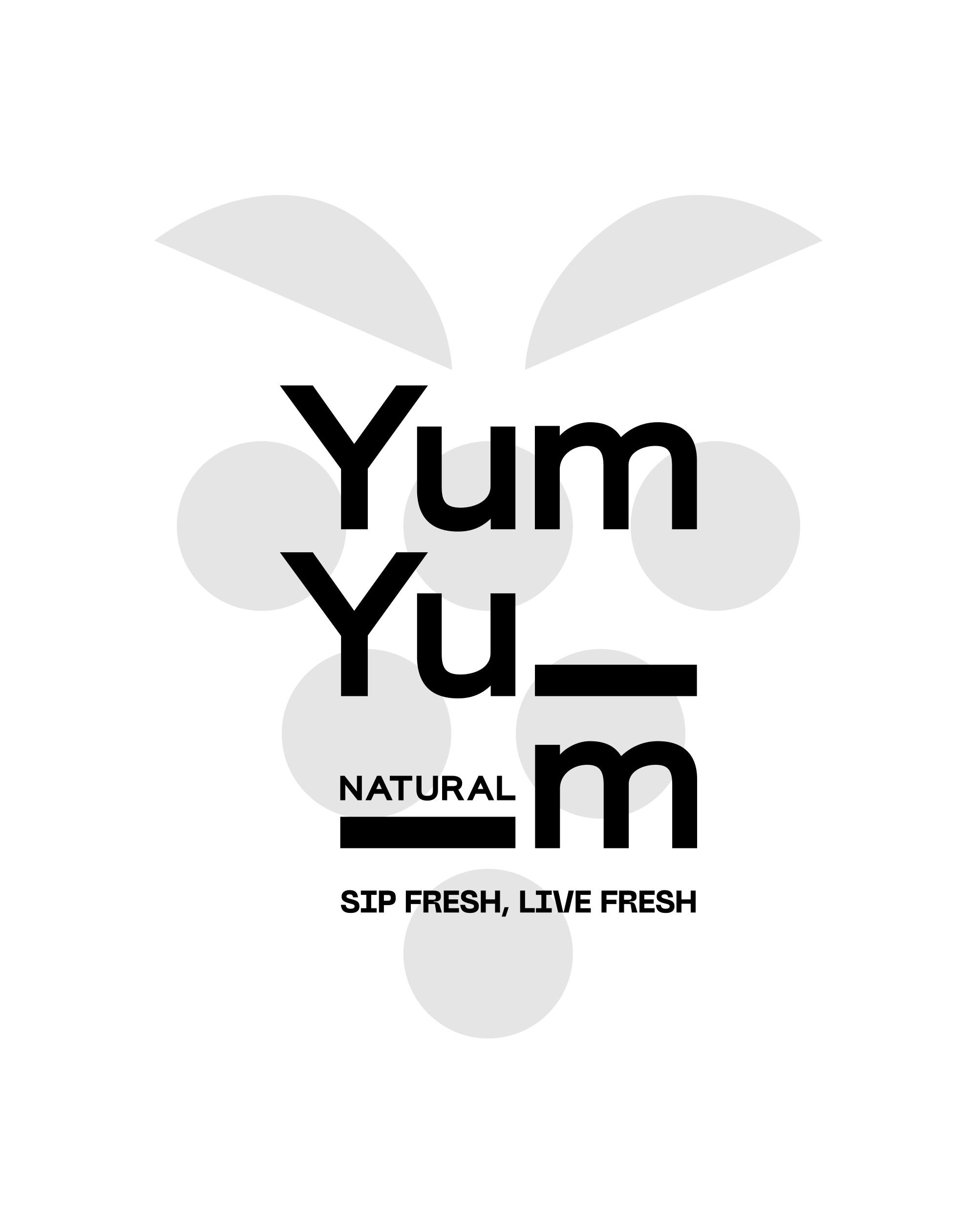 YUM YUM NATURAL SIP FRESH, LIVE FRESH