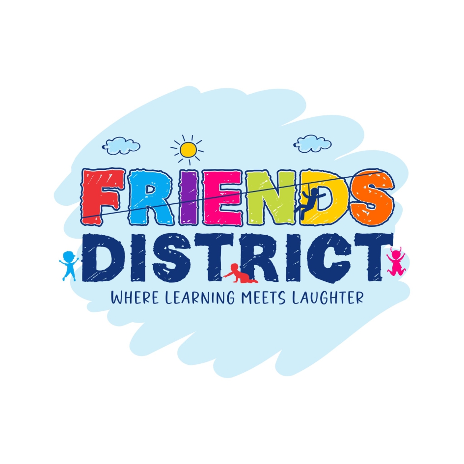 FRIENDS DISTRICT WHERE LEARNING MEETS LAUGHTER