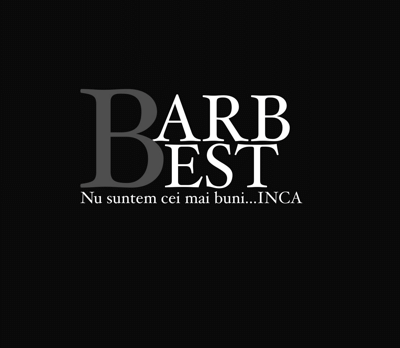 Barbest Nu suntem cei mai buni...INCA
