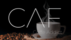 CAF Coffe Addict