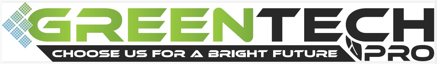 Greentech PRO Choose us for a bright future