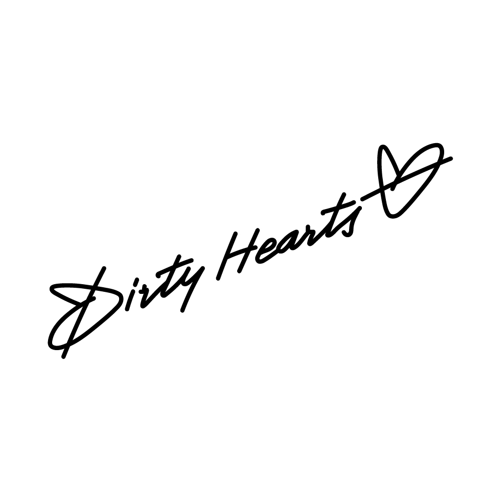 Dirty Hearts