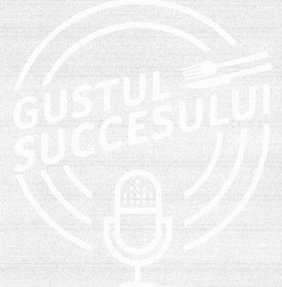 GUSTUL SUCCESULUI