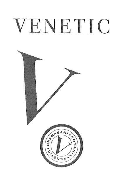 VENETIC V DRAGASANI.ROMANIA.VENETIC