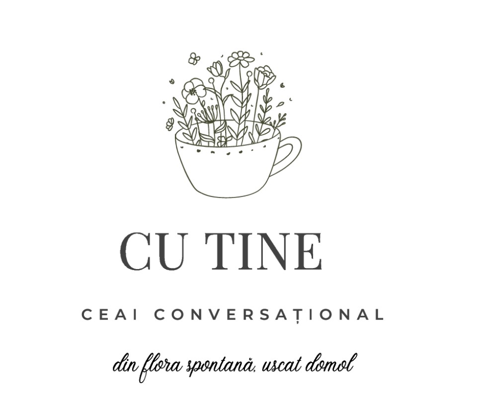 CU TINE CEAI CONVERSAȚIONAL din flora spontană, uscat domol